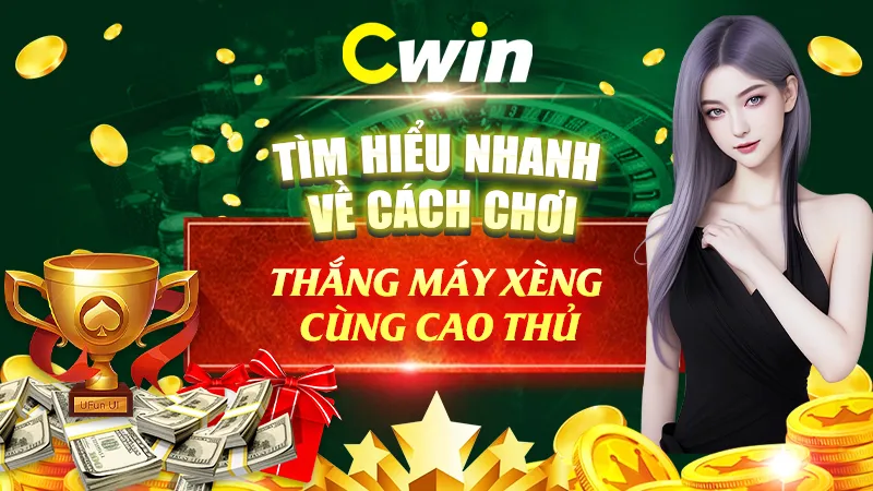 Tìm hiểu nhanh về cách chơi thắng máy xèng cùng cao thủ